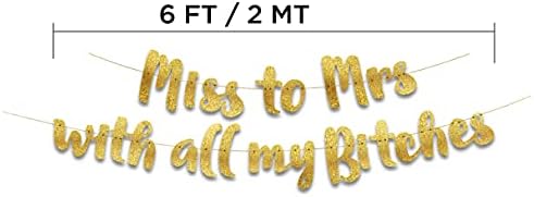 Miss to Mrs Classy Sassy Bachelorette Gold Glitter Banner