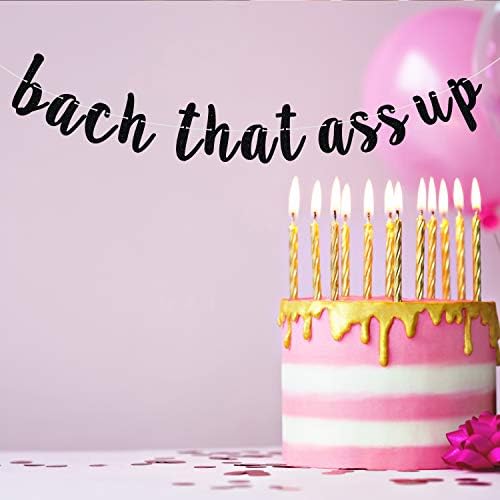 Bach That Ass Up Bachelorette Banner Black Glitter
