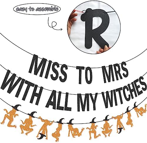 Miss to Mrs with All My Witches Banner Garland