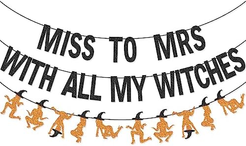Miss to Mrs with All My Witches Banner Garland