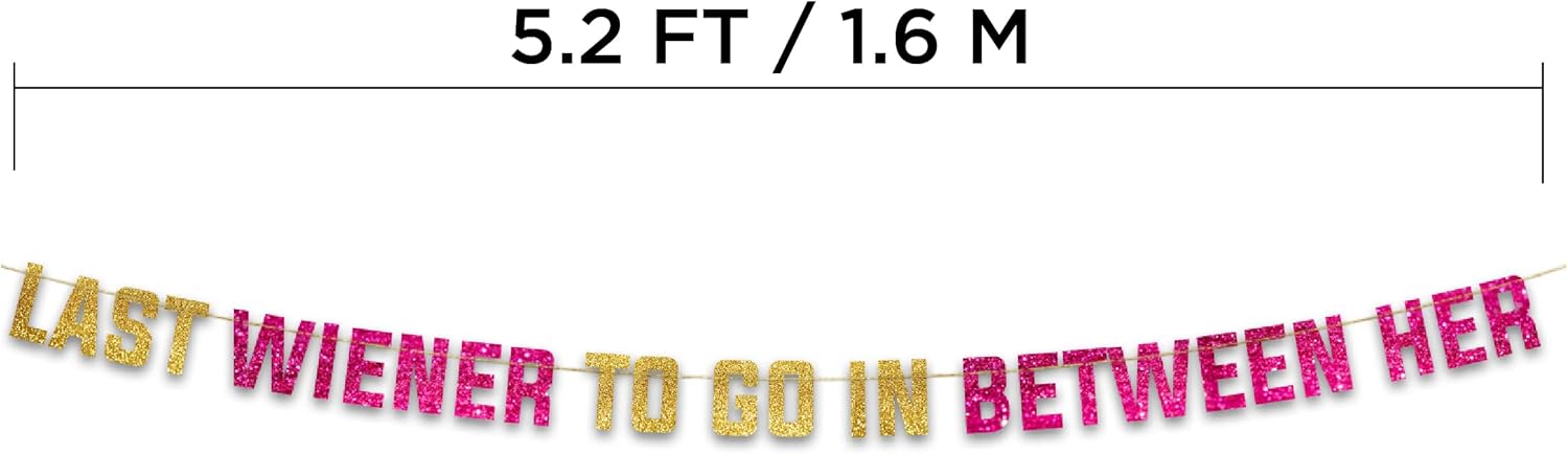 Funny Bachelorette Gold Glitter Banner - Bachelorette Party Decor