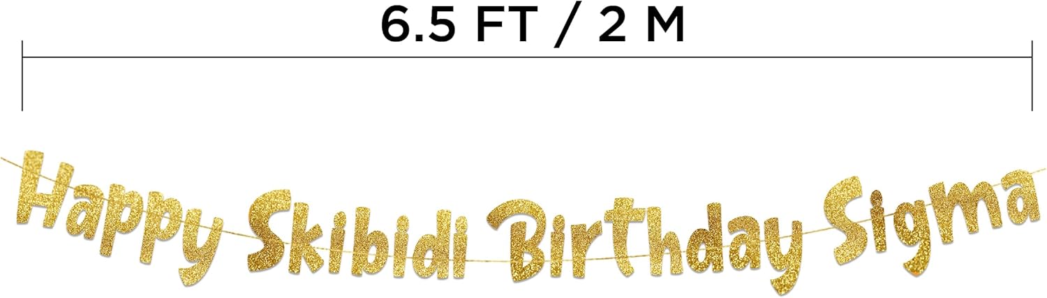 Happy Skibidi Birthday Sigma Gold Glitter Banner for Gen Z Zoomers