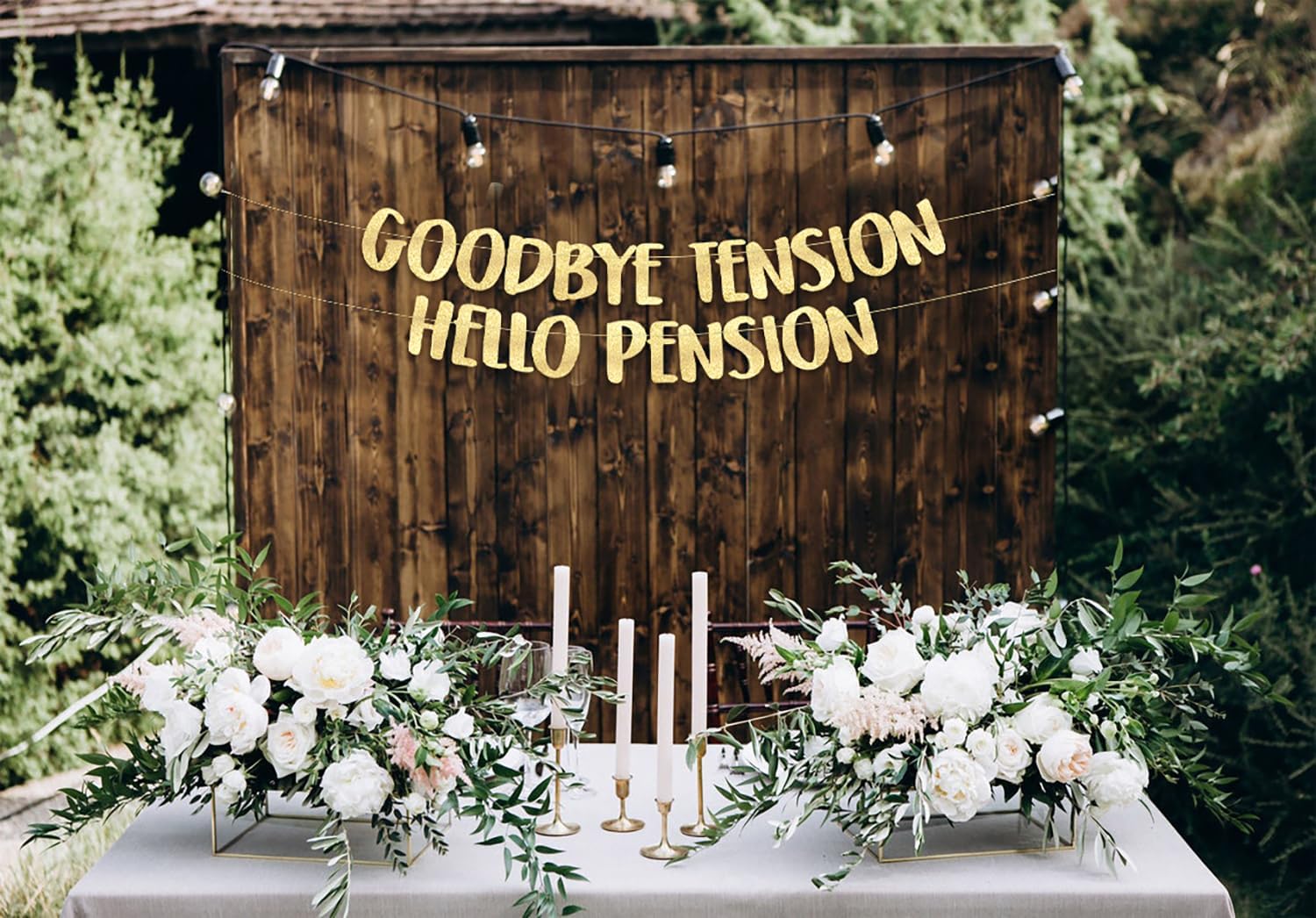 Goodbye Tension Hello Pension Gold Glitter Banner